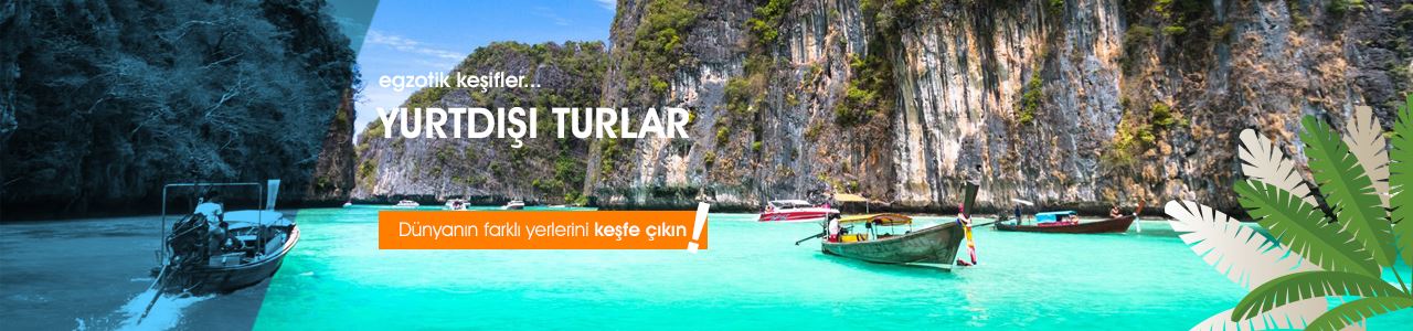 Yurt Dışı Turlar
